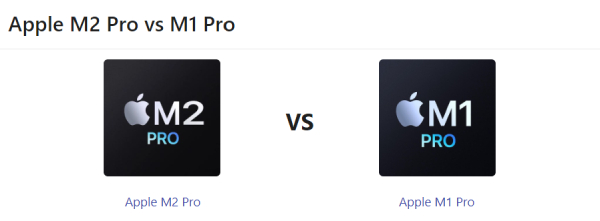 Chip Apple M1 Pro và chip Apple M2 Pro